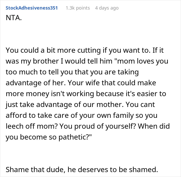 Comment discussing a family being greedy and entitled by expecting grandma to support them financially so wife can be a stay-at-home mom.