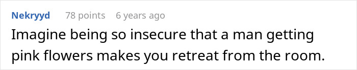 Screenshot of a comment discussing insecurity related to giving a boyfriend flowers and sexist uncle reactions.