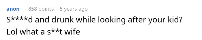 Anonymous comment criticizing a wife for being drunk while looking after a kid, sparking online concern about the child.