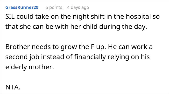 Comment discussing family relying on elderly mother financially so wife can stay at home, highlighting greed and entitlement.