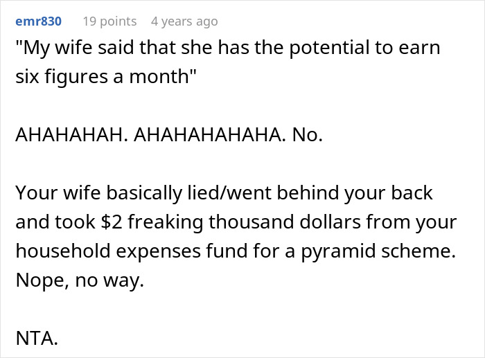 Comment discussing man discovering wife secretly sent $2K to sister&rsquo;s pyramid scheme and confronting her about it.