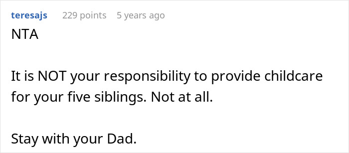 Mom Turns Oldest Daughter Into A Nanny Of Her 5 Kids, Then Gets Upset She Wants To Move In With Dad