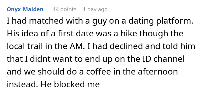 Comment about men abandoning partners during outdoor activities, describing a blocked message after refusing a morning hike date.