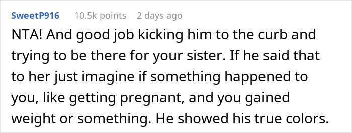 Commenter praises kicking toxic boyfriend to the curb after blowing up a 3-year relationship with GF&rsquo;s teen sister.