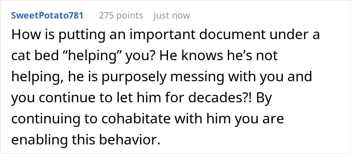 User comment on unhelpful husband rearranging stressed wife, discussing enabling behavior and frustration with lack of support. User comment on unhelpful husband rearranging stressed wife, discussing enabling behavior and frustration with lack of support.