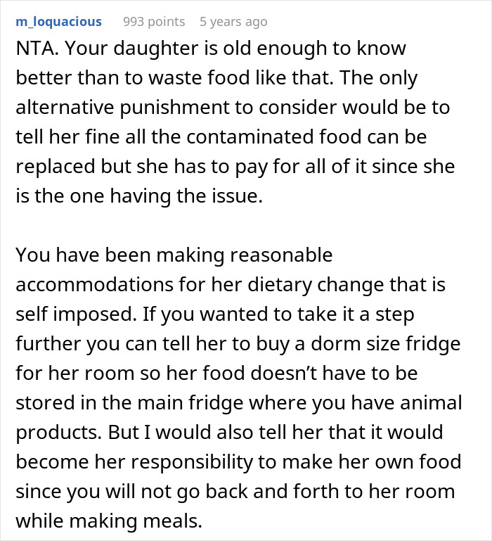 Comment explaining consequences of wasting food and making vegan teen responsible for her own meals after dietary change.