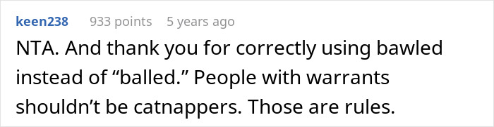 Comment discussing someone correctly using bawled instead of balled, mentioning catnappers and warrants.