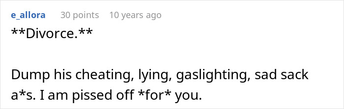 Screenshot of an online comment expressing anger and advising divorce over cheating and gaslighting issues.