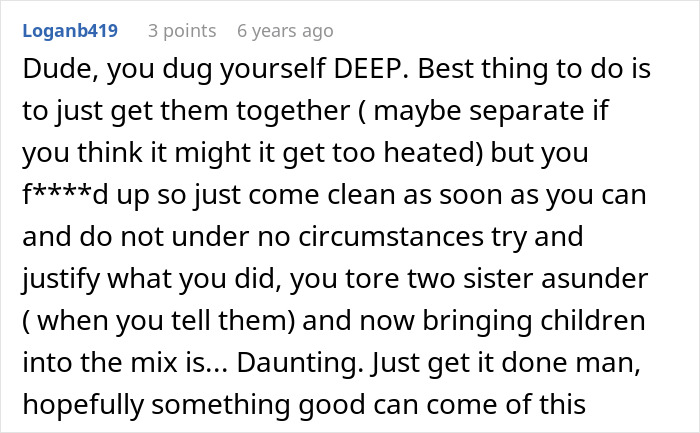 Comment discussing a man cheating on his girlfriend with her sister and the complications they face teaching him a lesson. Comment discussing a man cheating on his girlfriend with her sister and the complications they face teaching him a lesson.