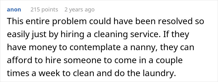 Comment from anon suggesting hiring a cleaning service to help pregnant wife, reflecting delusional breadwinner attitude conflict.
