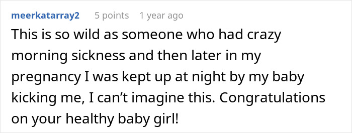 User comment about wild morning sickness and baby kicking during pregnancy, congratulating on healthy baby girl.