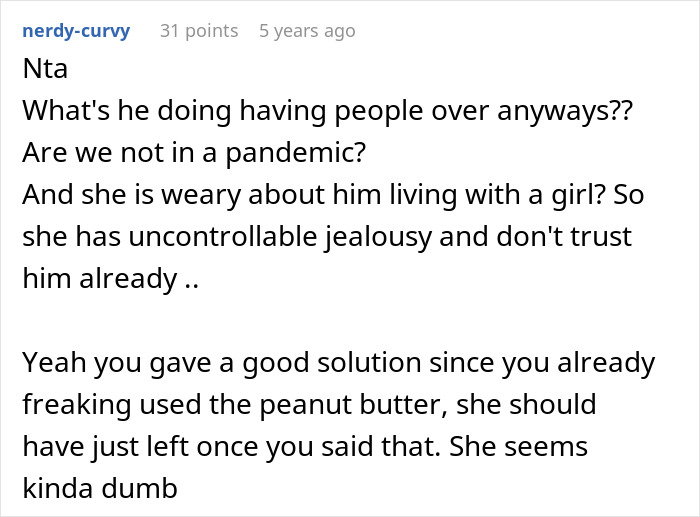 Lady Won't Stop Eating Peanut Butter Because Roomie's Unannounced Guest Is Allergic, Drama Ensues