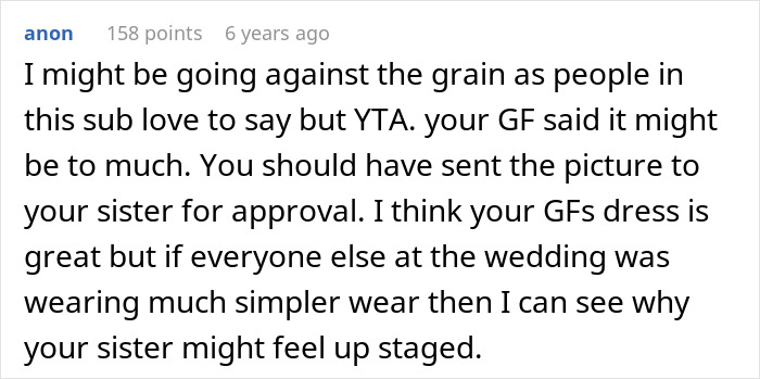 Comment discussing drama caused by approving a controversial outfit for sister&rsquo;s wedding leading to conflict with girlfriend.