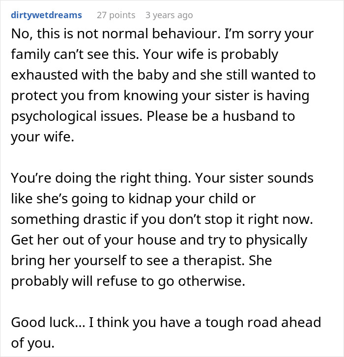 Man Kicks Sister Out After Finding Out What She&rsquo;s Been Secretly Doing To His Pregnant Wife And Kid