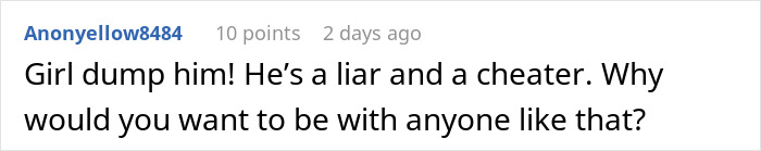 Comment expressing anger and advice to end relationship after discovering boyfriend&rsquo;s double life causing heartbreak and trust issues.