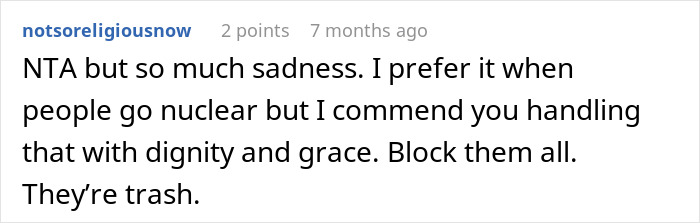 Reddit comment expressing sadness and praising someone for handling a difficult situation with dignity and grace.