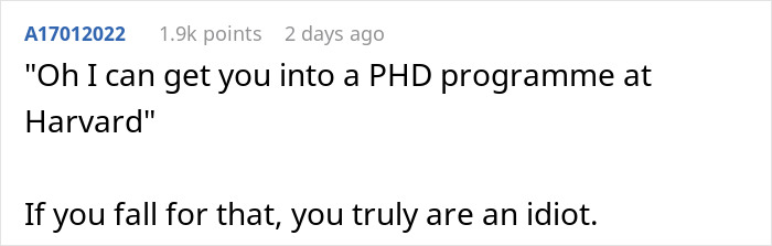 Forum comment warning about false promises of getting into a PhD program, related to jobless competition and lost savings.