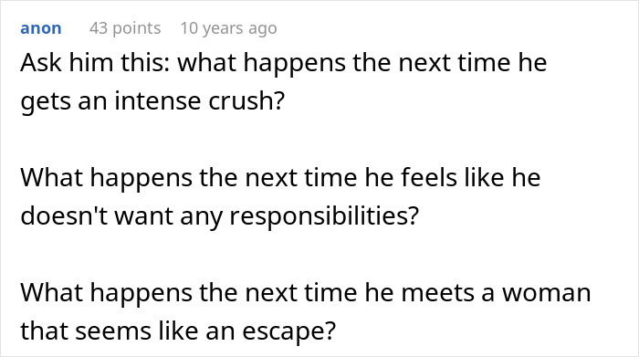 Comment discussing a man falling into deep regret after ditching fianc&eacute;e to chase the one that got away.