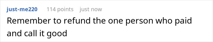 Comment on a social platform discussing a refund, highlighting entitled freeloaders treating a generous friend like an ATM in a vacation dispute.