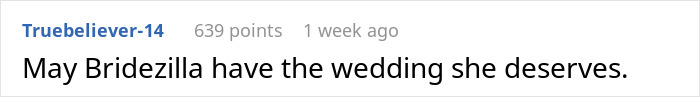 Comment on a forum expressing hope that a controlling bride experiences the consequences of her actions before the wedding.