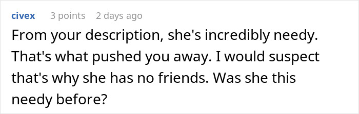Screenshot of an online comment discussing a woman&rsquo;s needy behavior pushing a friend away after 10 years.