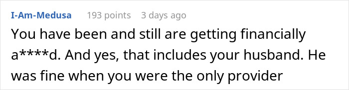 Comment about woman standing up to husband's entitled family over not having a job in a discussion thread. Comment about woman standing up to husband's entitled family over not having a job in a discussion thread.