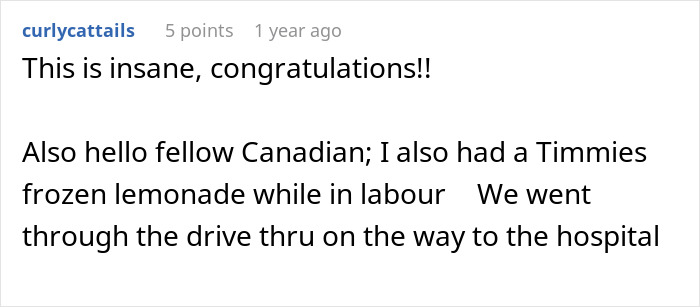 Screenshot of a Reddit comment sharing a story about going into labor and going through a drive-thru on the way to the hospital.