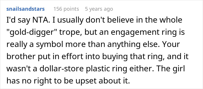 A Reddit comment from snailsandstars giving their opinion on the engagement ring complaint, related to a proposal being called off.