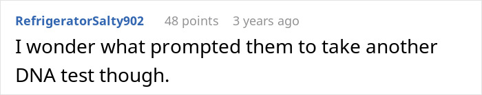 Reddit comment questioning reasons for taking another DNA test after lab mixed paternity results confusion.