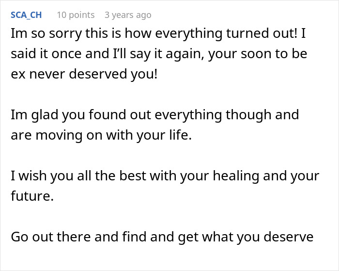 Comment expressing sympathy and support for a woman discovering her cheating husband and moving on with life