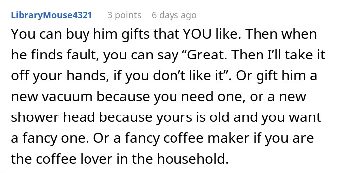 Man Always Finds Something Wrong With Wife&rsquo;s Gifts, Is Upset She Doesn&rsquo;t Want To Gift Him Anything Anymore