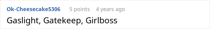 Screenshot of a comment mentioning gaslight, gatekeep, and girlboss in an online discussion thread.