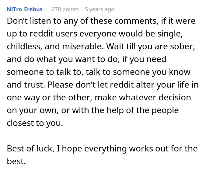 Reddit user advises ignoring comments and making personal decisions when a guy complains about his wife and kid concerns arise.