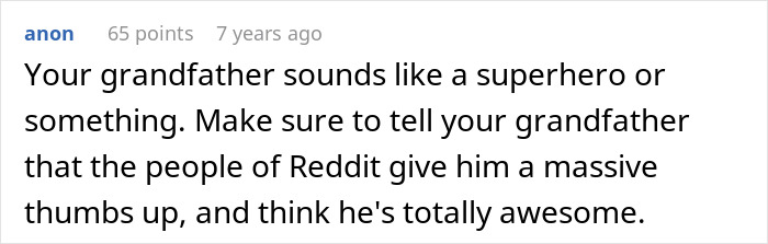 Reddit user praising grandfather with a thumbs up for heroic actions in a heartfelt comment thread.