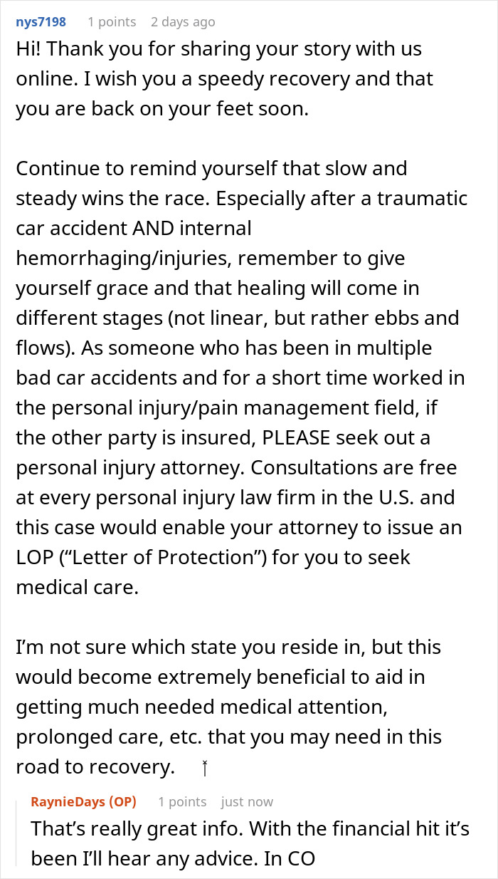 Comment discussing recovery advice and legal steps following a traumatic car accident with internal injuries and hemorrhaging.