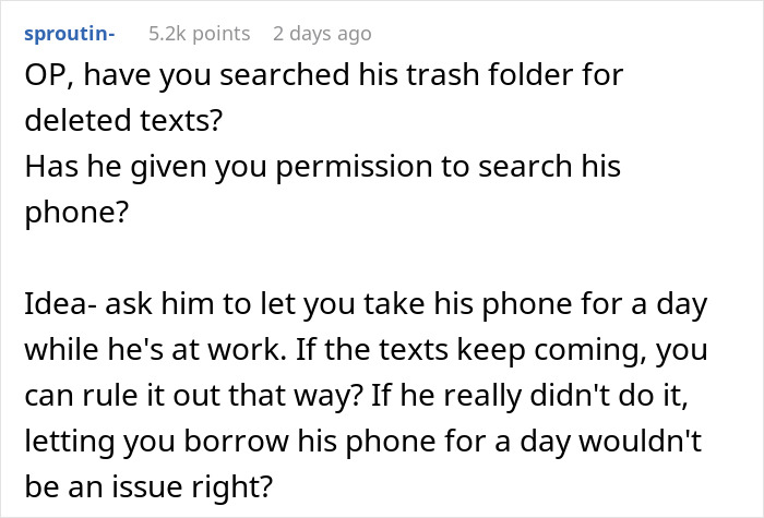 Reddit comment suggesting to search deleted texts and borrow husband's phone amid suspicions of psychopath behavior. Reddit comment suggesting to search deleted texts and borrow husband's phone amid suspicions of psychopath behavior.