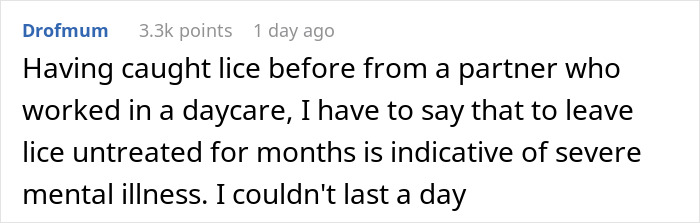 Commenter sharing experience about catching lice and the consequences of leaving lice untreated for months.