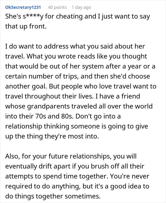 Reddit comment discussing travel and relationships as a man tries to understand why his fianc&eacute;e left him.