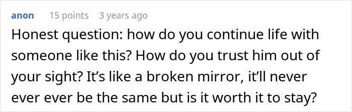 ALT text: Screenshot of anonymous comment questioning trust and life with a horrible, cheating jerk husband after an innocent goofy joke.