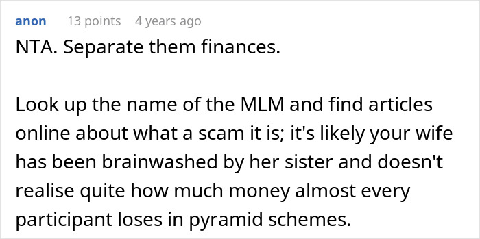 Comment discussing a man discovering his wife sent money to sister's pyramid scheme and suggesting separating finances.
