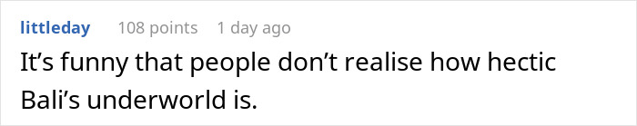 Comment highlighting how hectic Bali’s underworld is, related to police disturbing update after discovery linked to wealthy businessman’s son.