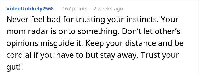 Comment warning about trusting instincts and keeping distance from a concerning brother-in-law to protect daughter. Comment warning about trusting instincts and keeping distance from a concerning brother-in-law to protect daughter.