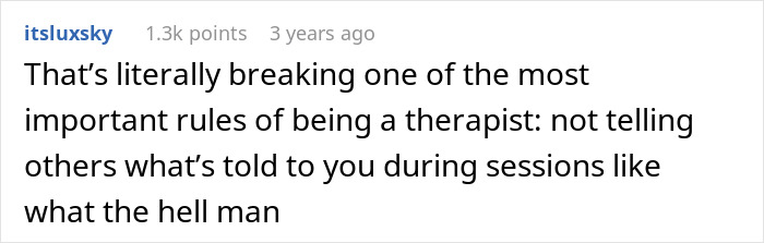 Screenshot of a Reddit comment expressing shock about a therapist revealing confidential client information to coworkers.