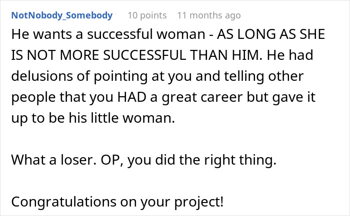 Comment emphasizing a man dismissing his girlfriend&rsquo;s major career milestone and accusing her of using unfair means to succeed.