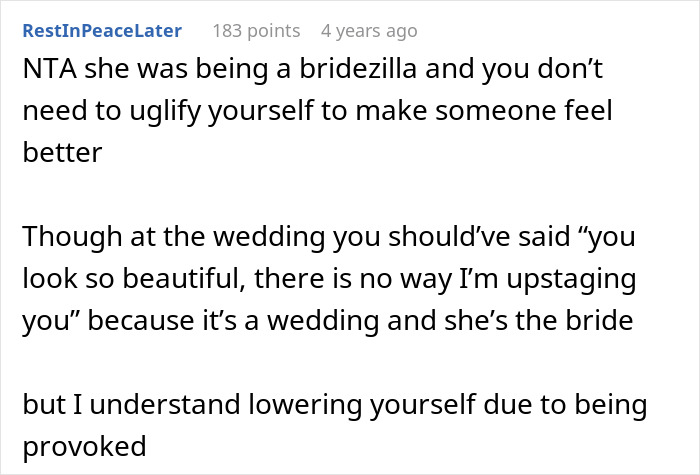 Screenshot of a Reddit comment discussing a bride furious that her sister worked out and looks good at her wedding. Screenshot of a Reddit comment discussing a bride furious that her sister worked out and looks good at her wedding.