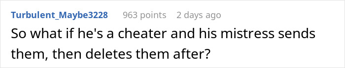 Comment about suspecting husband is a psychopath after horrifying texts, questioning if mistress is involved in deleting messages. Comment about suspecting husband is a psychopath after horrifying texts, questioning if mistress is involved in deleting messages.