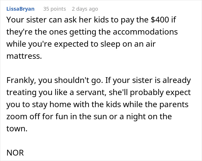 Lady Invites Sis And BIL For A Trip For Free, Then Starts Endless Mind Games On Money And Terms