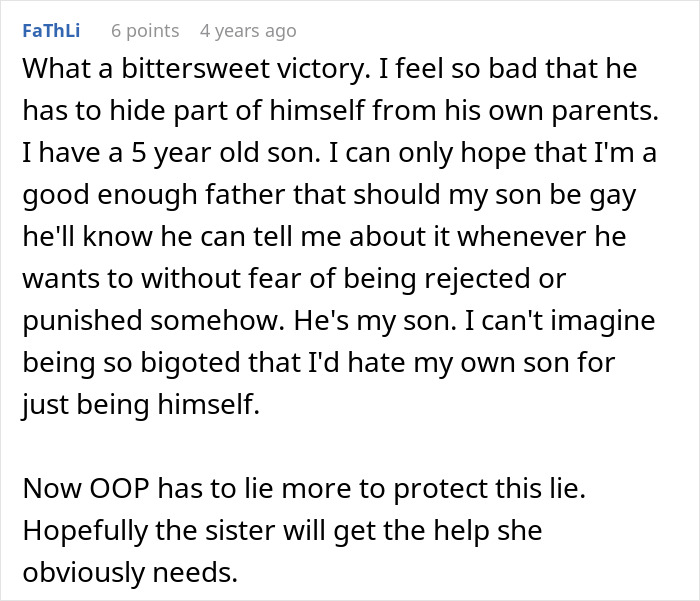 Comment expressing sympathy for a guy hiding his secret boyfriend and hoping for acceptance from his family.