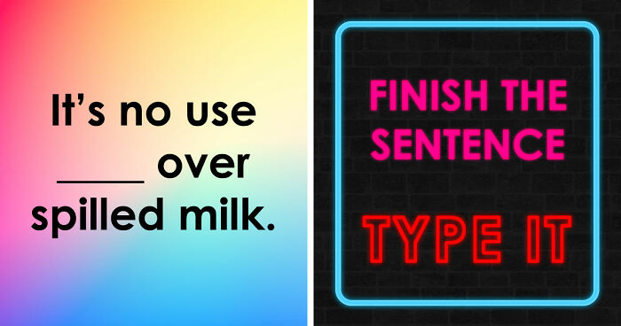 From Famous Quotes To Iconic Lyrics: Type The Missing Word In All 30 Phrases