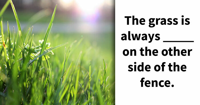 From Famous Quotes To Iconic Lyrics: Type The Missing Word In All 30 Phrases